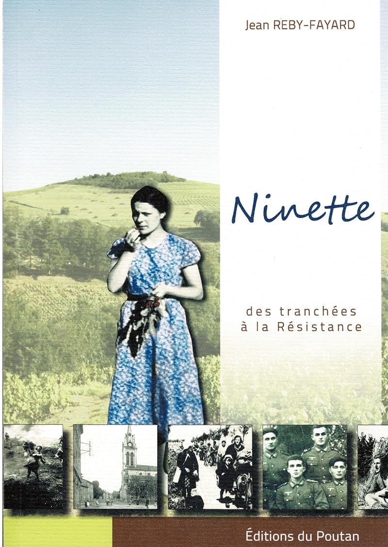 Ninette - des tranchées à la Résistance Contemporary literature
