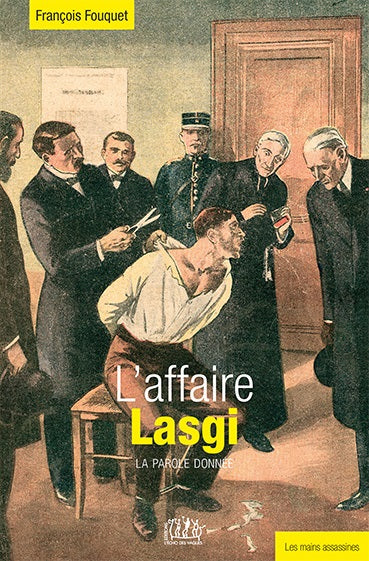 L'affaire Lasgi : la parole donnée Contemporary literature