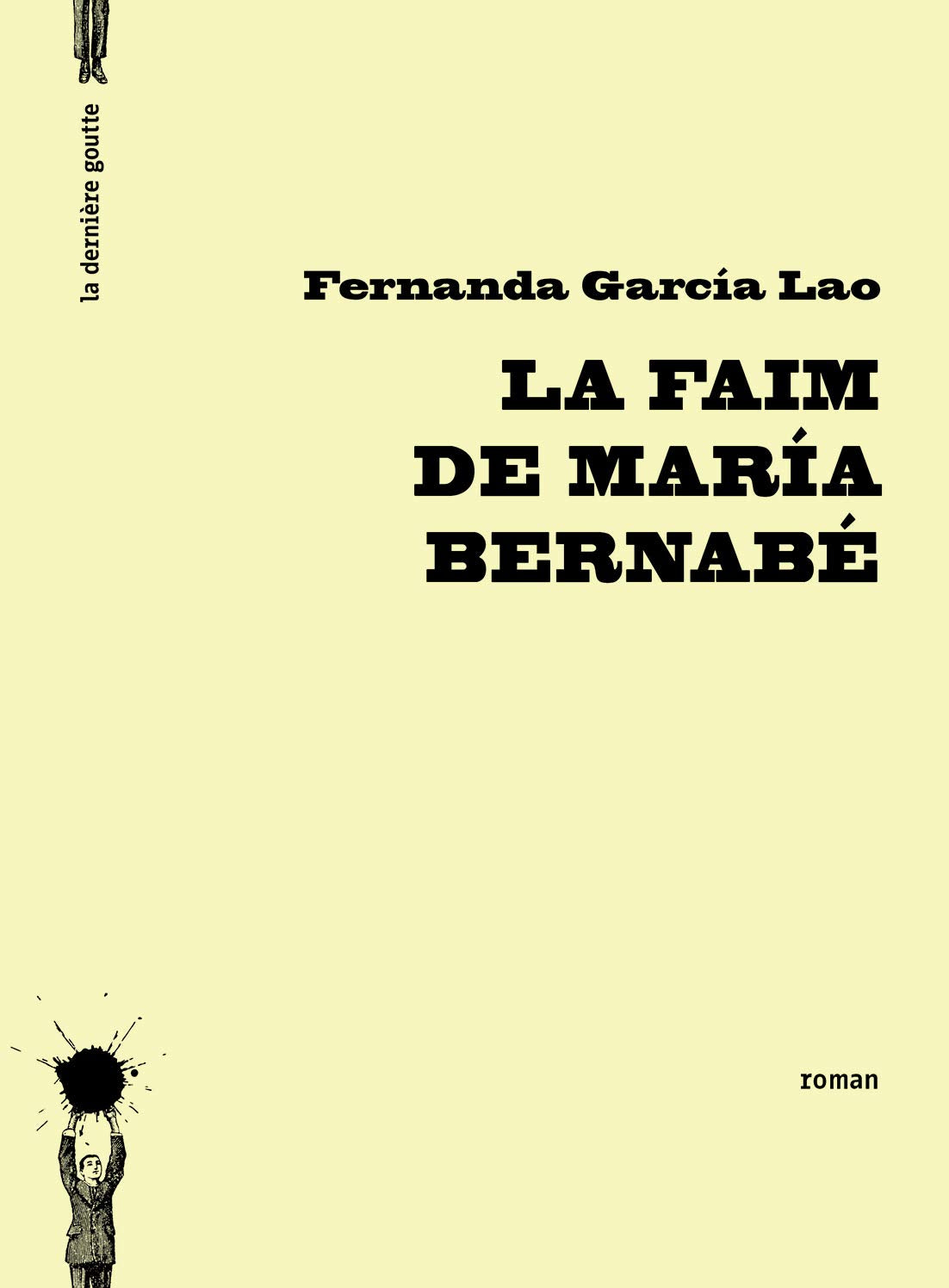 La Faim de Maria Bernabé book