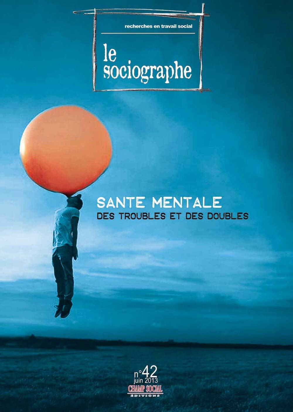 Le sociographe n 42, travail social et santé mentale book