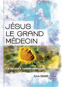 Jésus le grand médecin book