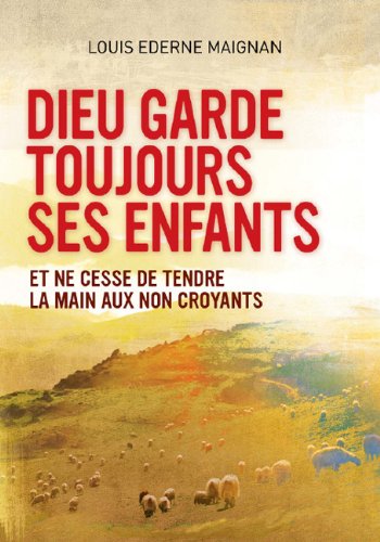 Dieu garde toujours ses enfants book
