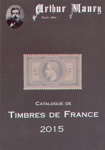 Catalogue de timbres de France : 2015 book