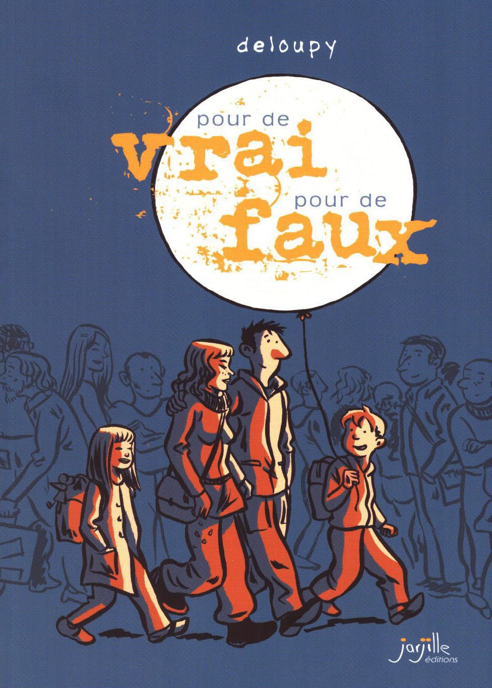 Pour de vrai, pour de faux book