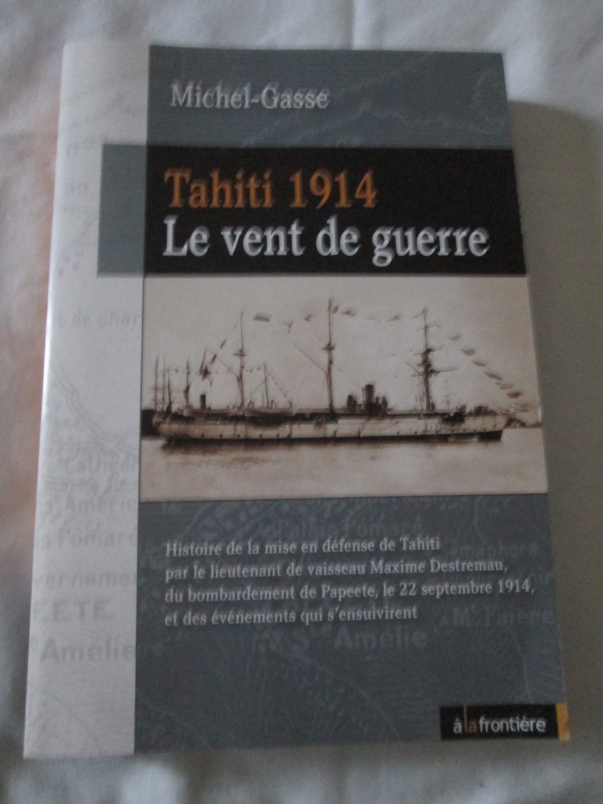 Tahiti 1914 - Le vent de guerre book