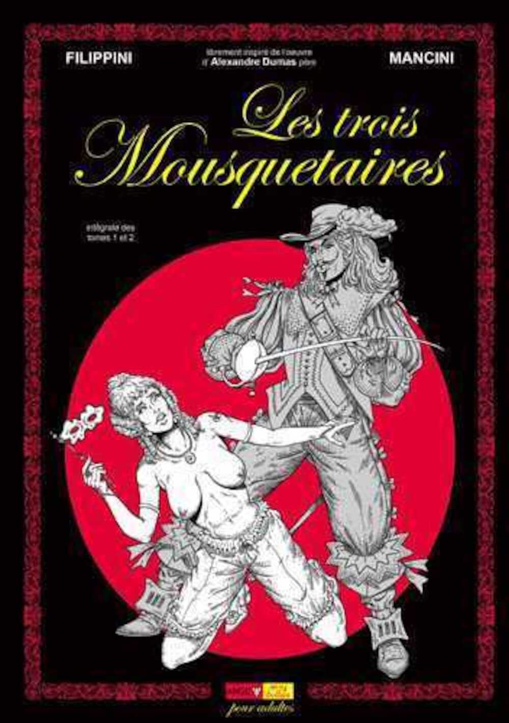 Les Trois Mousquetaires (Intégrale des Tomes 1 et 2) book