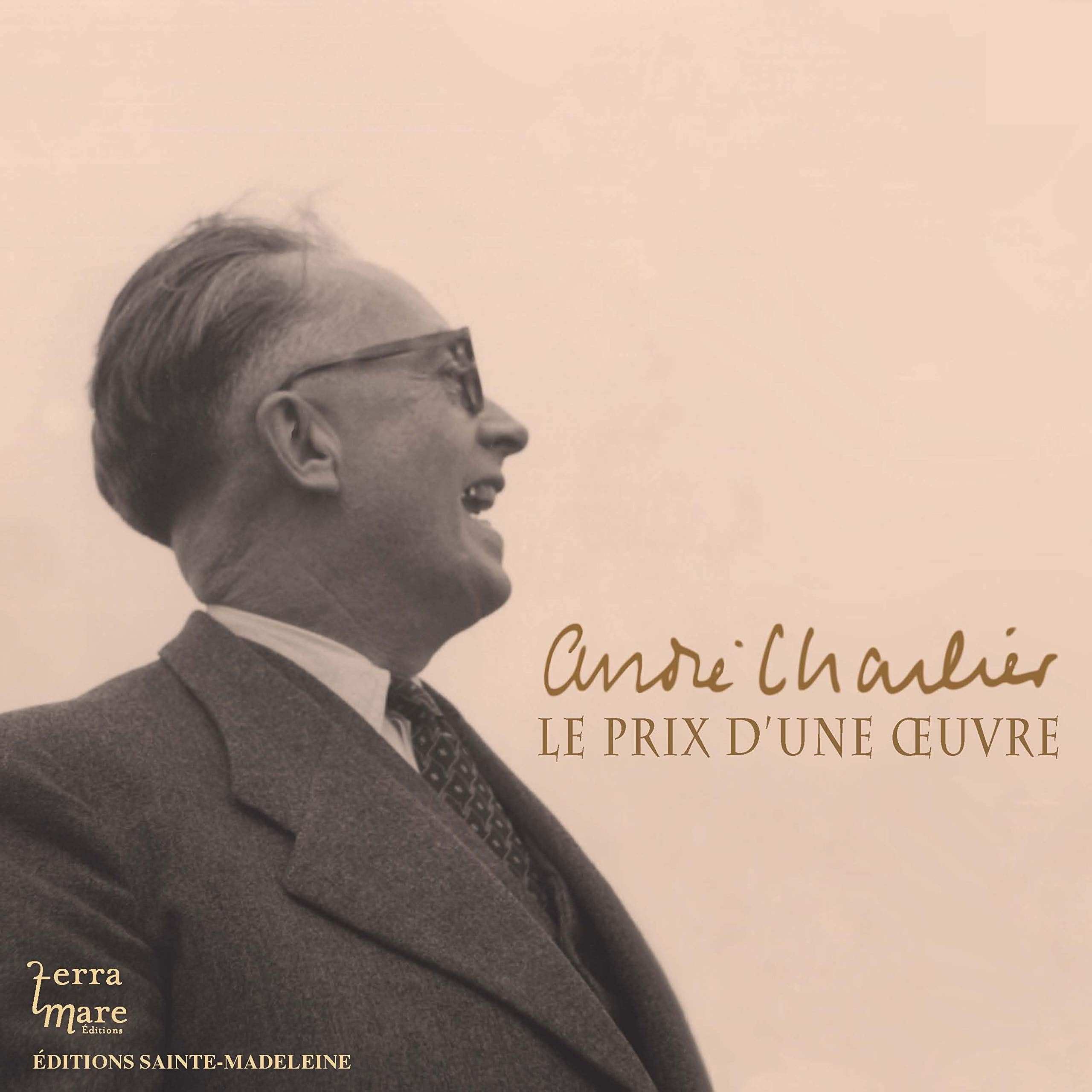 André Charlier, le prix d'une oeuvre: Le prix d'un oeuvre Books