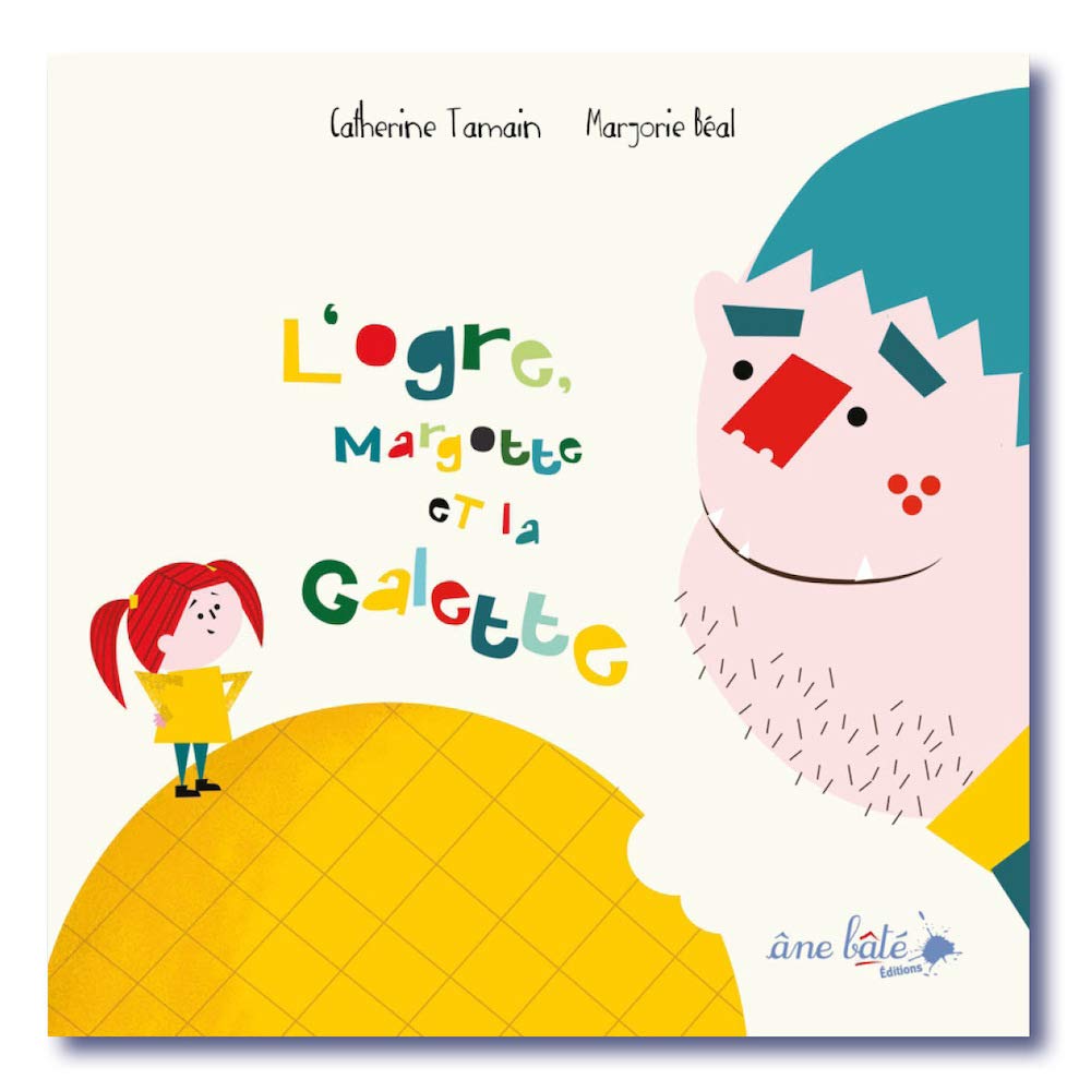 L'ogre, Margotte et la galette book