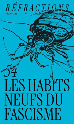 Réfractions, n° 54. Les habits neufs du fascisme book
