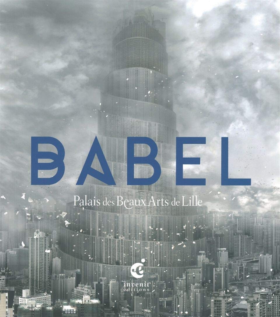 Babel: Palais des Beaux Arts de Lille book