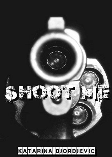 Product Image: SHOOT ME