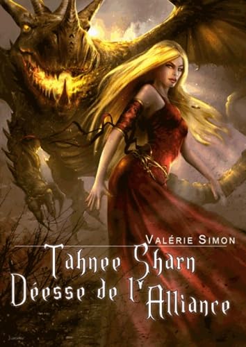 Tahnee-Sharn, déesse de l'Alliance book