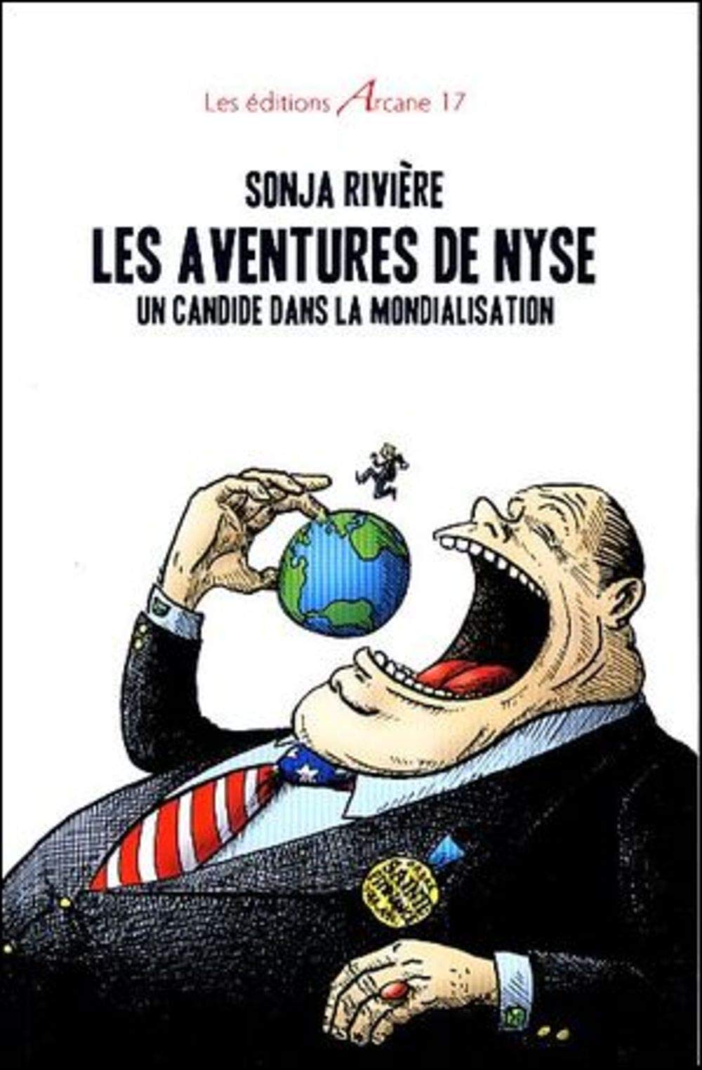 Les Aventures de Nyse - un Candide Dans la Mondialisation book
