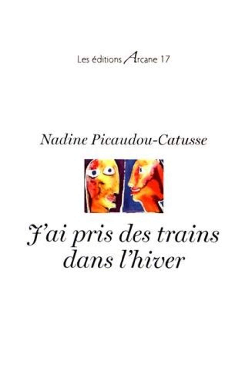 J'Ai Pris des Trains Dans l'Hiver Books