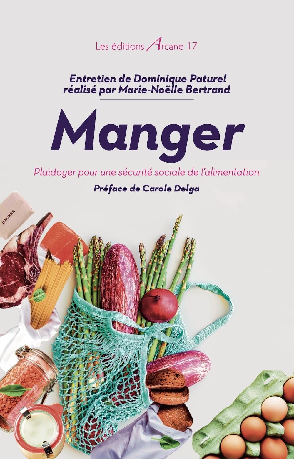 Manger : Plaidoyer pour une démocratie alimentaire book