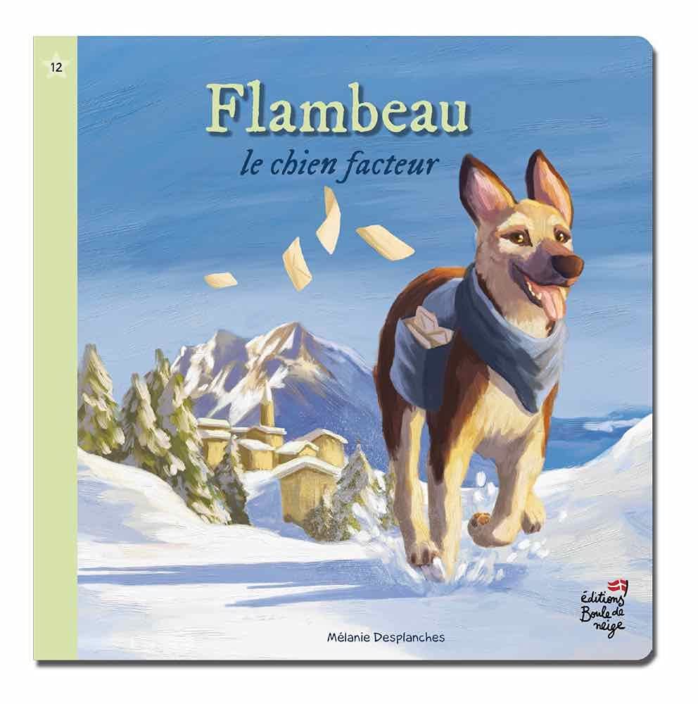 Flambeau le chien facteur book