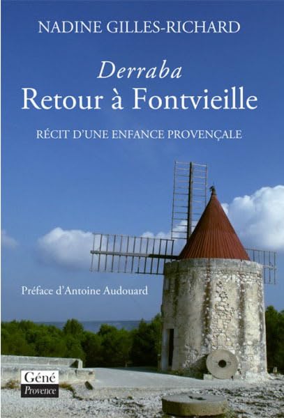 Derraba, retour à Fontvieille: Récit d'une enfance provençale book