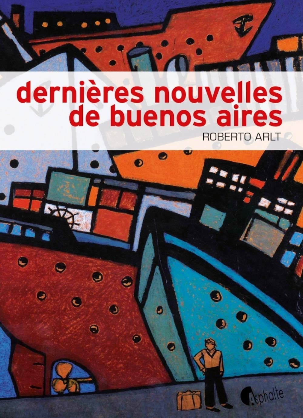 Dernières nouvelles de Buenos Aires book