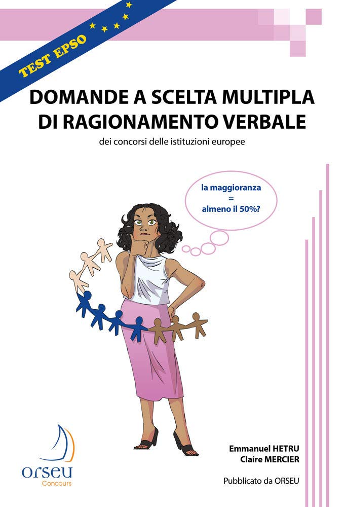 Domande a scelta multipla di ragionamento verbale dei concorsi delle istituzioni europee Business, Finance & Career