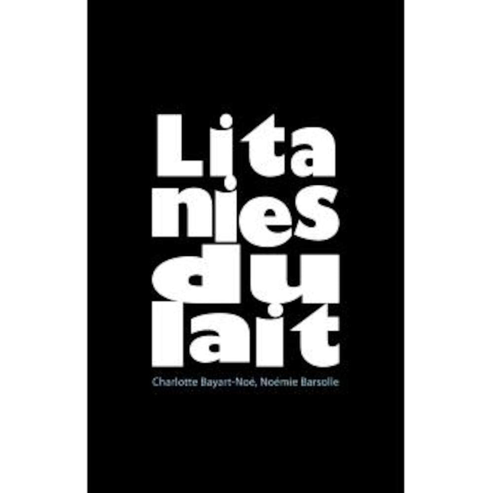 Litanies du lait book