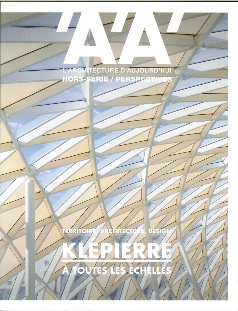 L'Architecture d'Aujourd'hui HS Perspectives Klépierre - mars 2018 book