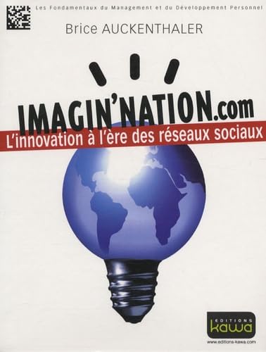 Imagin'Nation.Com - l'Innovation a l'Ere des Reseaux Sociaux book