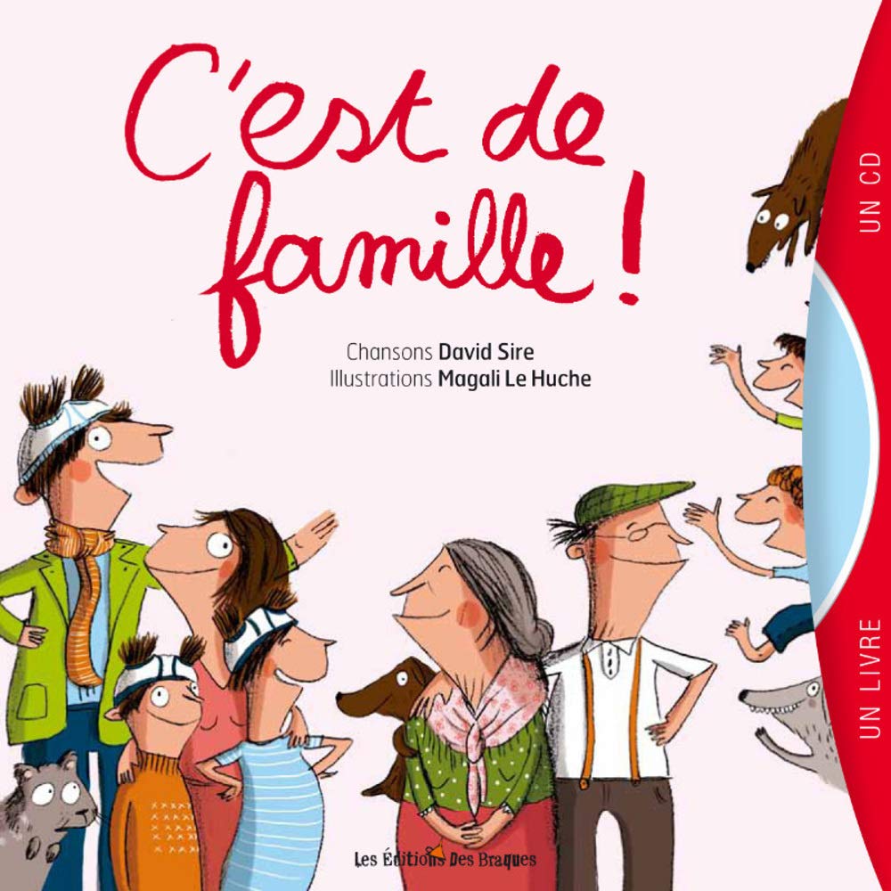 C'est de famille: Illustré par Magali Le Huche Children's books