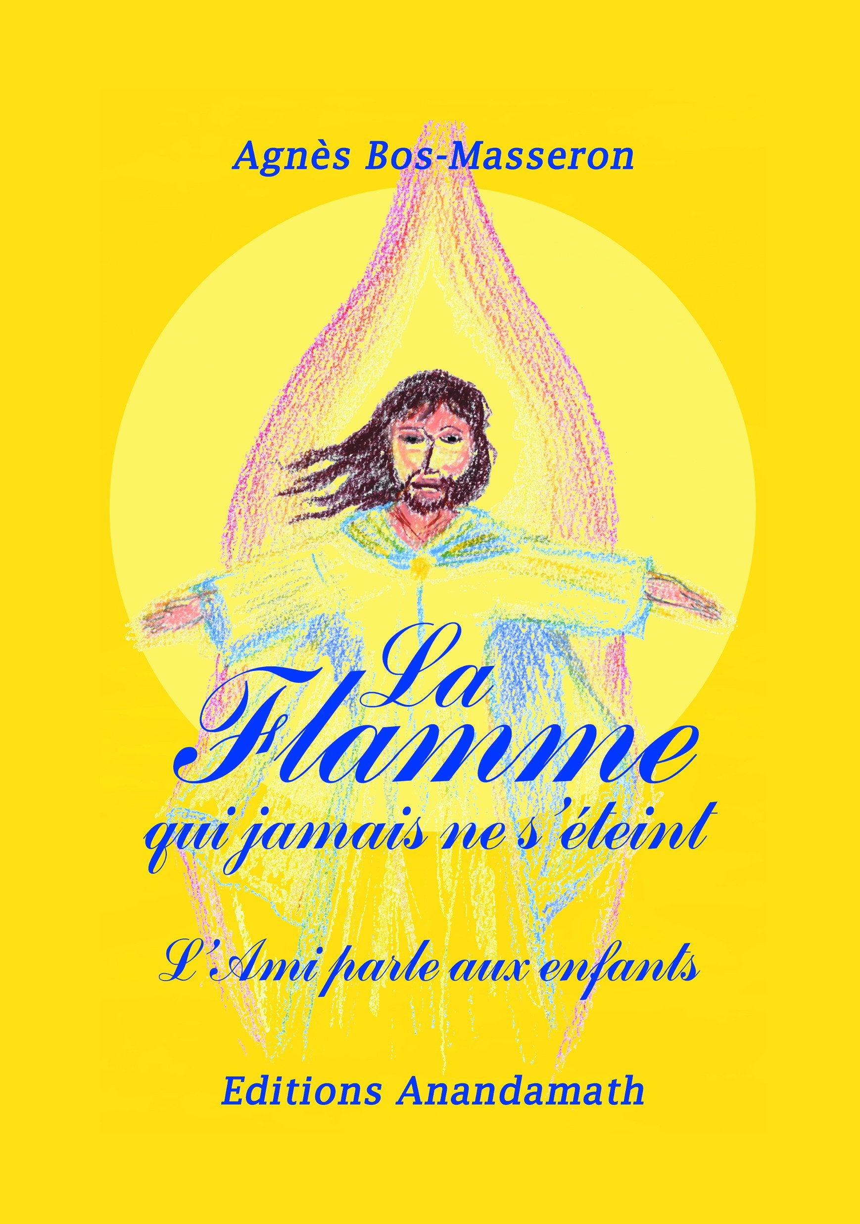 La Flamme qui jamais ne s'éteint book
