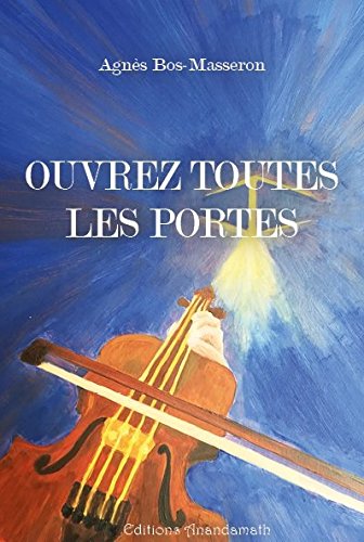 Ouvrez toutes les portes book