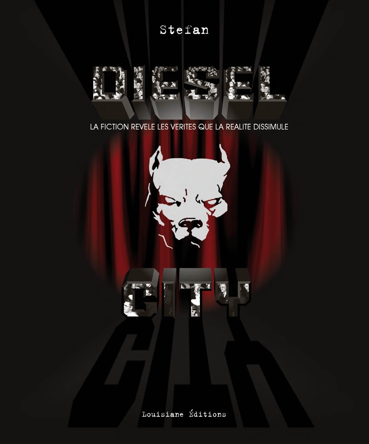 Diesel city - la fiction revele les verites que la realite dissimule Books