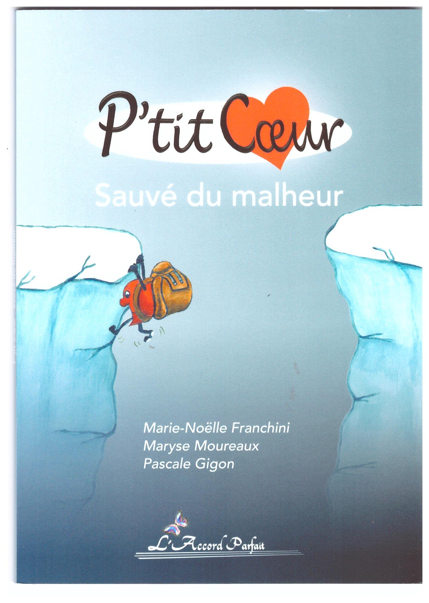 P'tit Coeur, sauvé du malheur Books