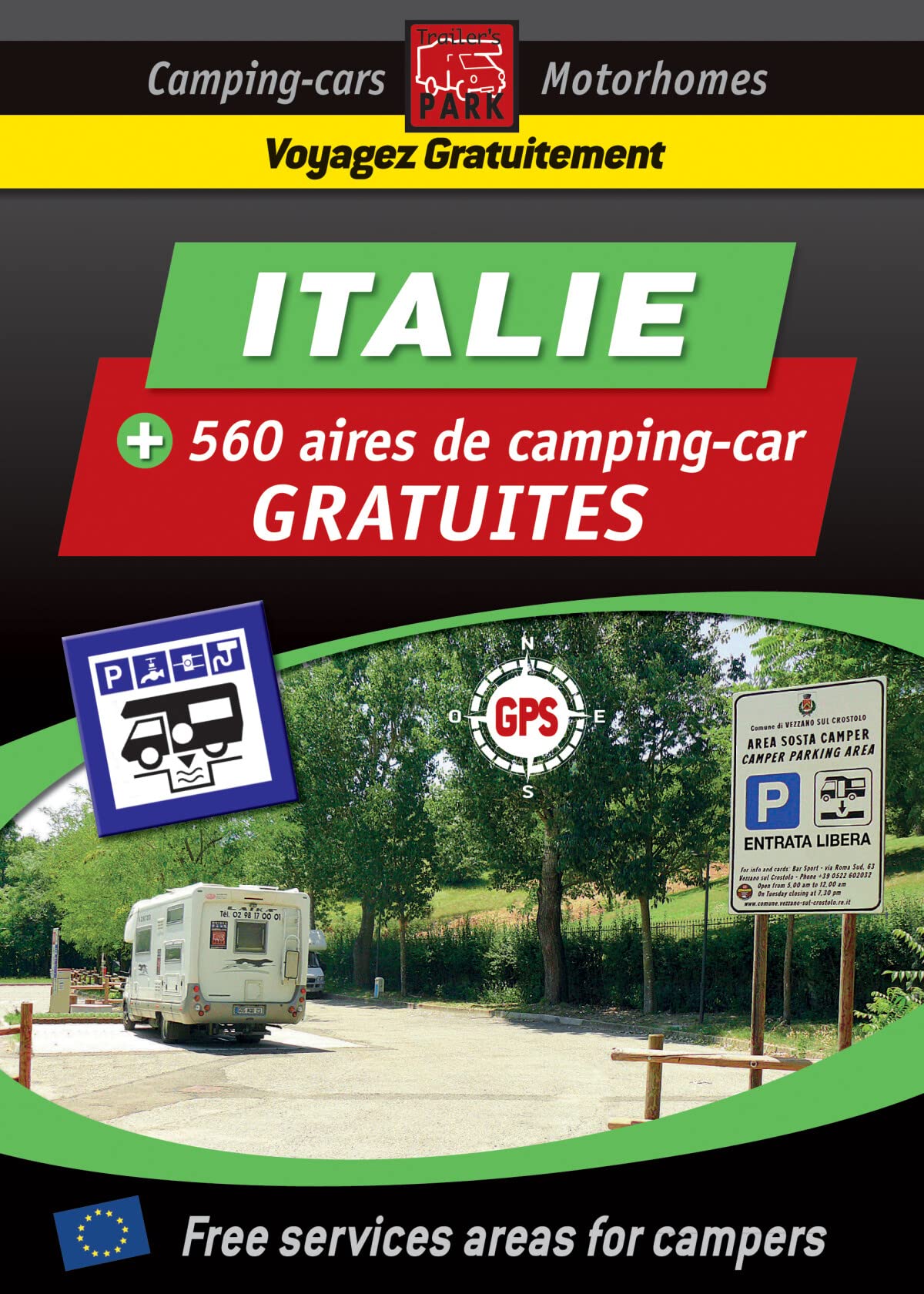 GUIDE DES AIRES GRATUITES ITALIE - TRAILER'S PARK Leisure, Home & Garden