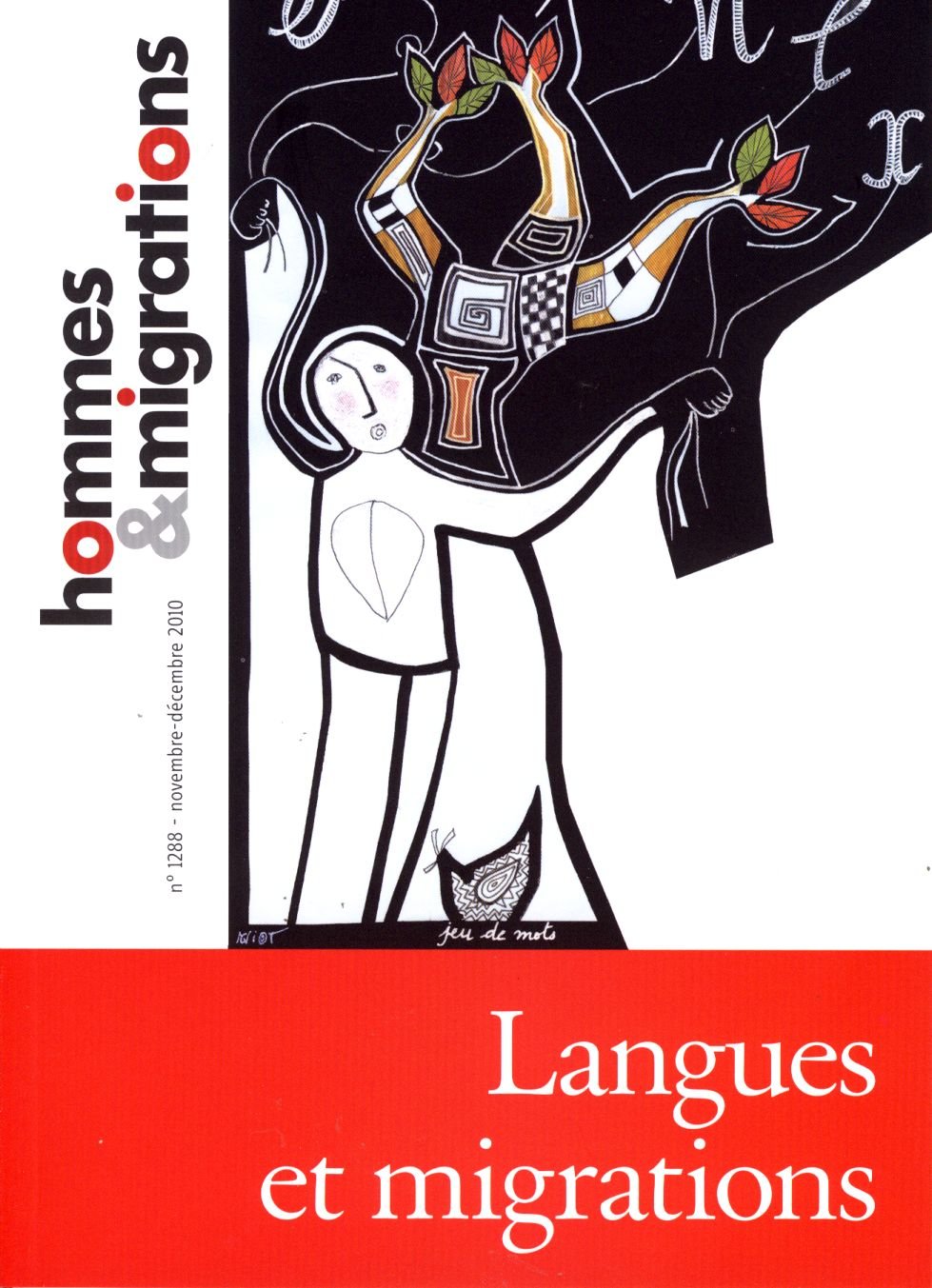 Hommes & Migrations, N° 1288, Novembre-dé : Langues et migrations (1DVD) book