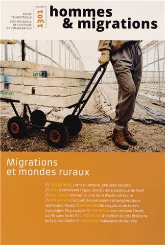 Hommes & Migrations, N° 1301, Janvier-fév : Migrations et mondes ruraux book