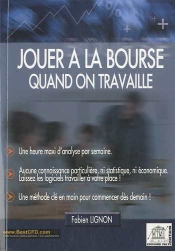 Jouer à la bourse quand on travaille Books