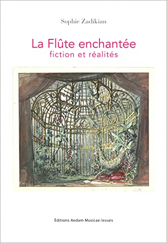 La flûte enchantée : fiction et réalités book