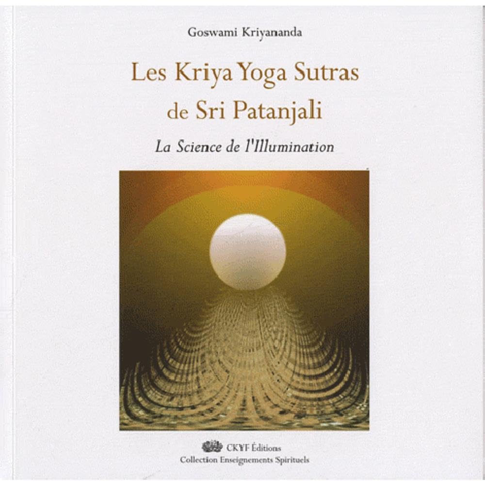 Les kriya yoga sutras de sri patanjali book