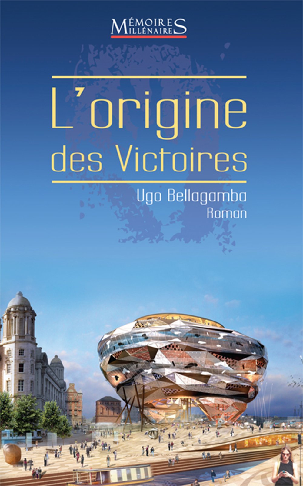 L'origine des Victoires Historical Fiction