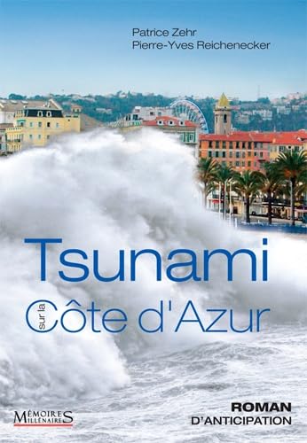 Tsunami sur la Côte d'Azur book