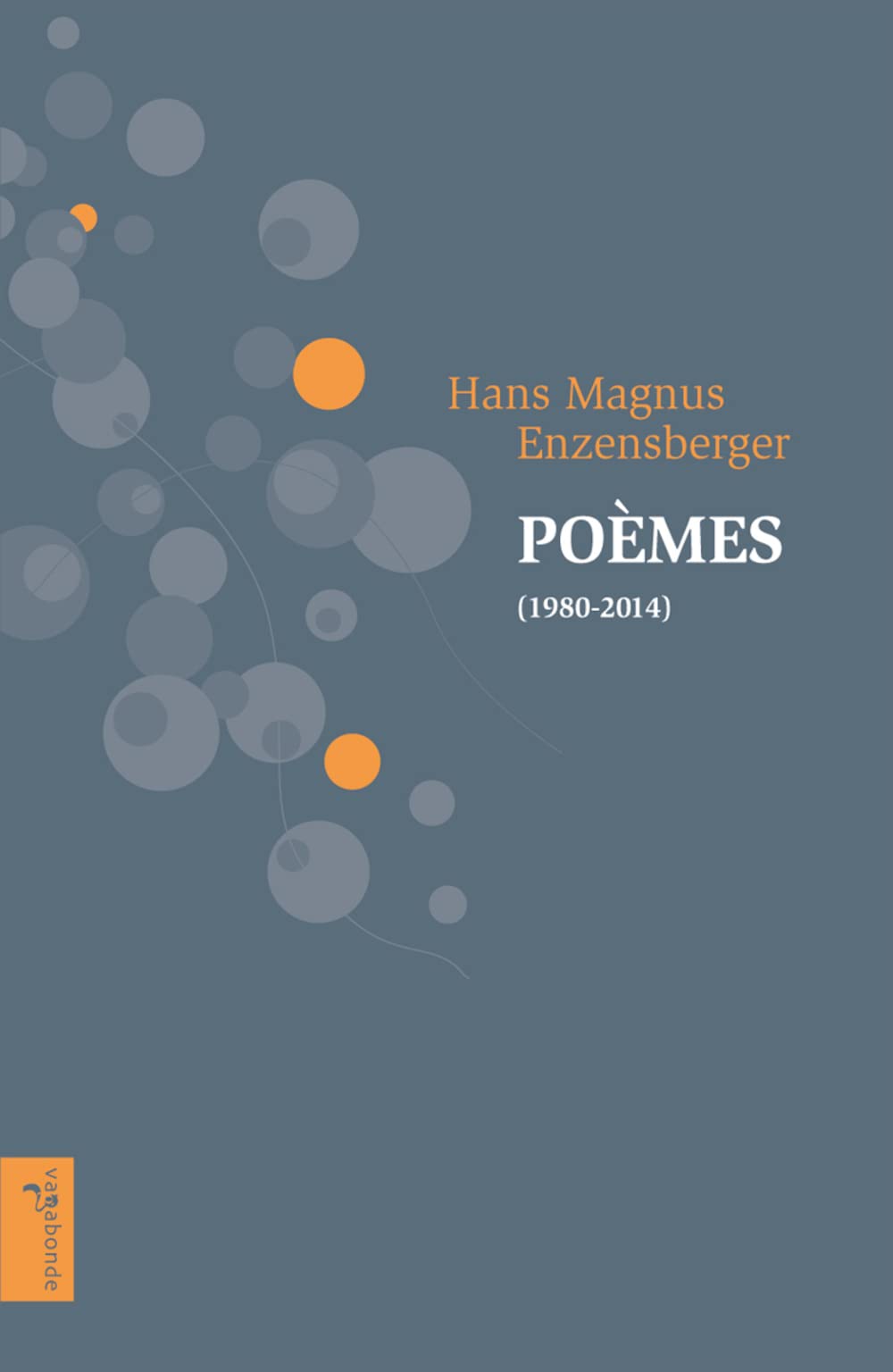 Poèmes (1980-2014) Poetry