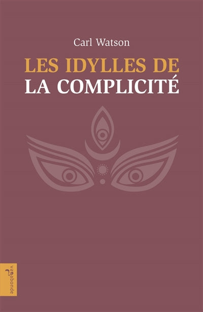 Product Image: Les idylles de la complicité