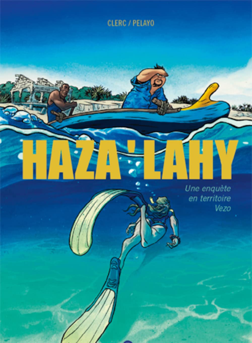 Haza’ Lahy: Une enquête en territoire Vezo Manga