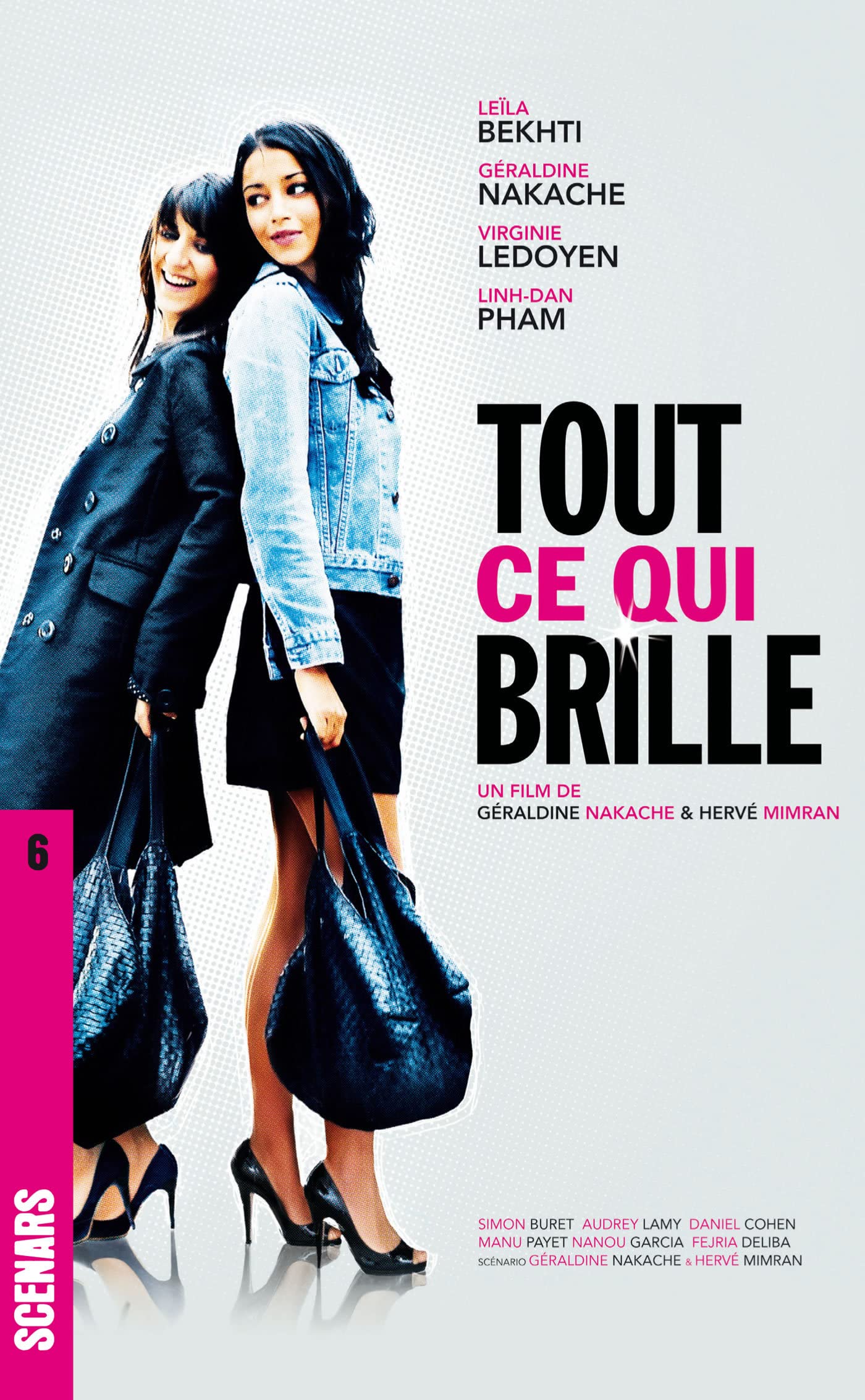 Tout ce qui brille (scénario): Scénario du film Film, Art & Culture