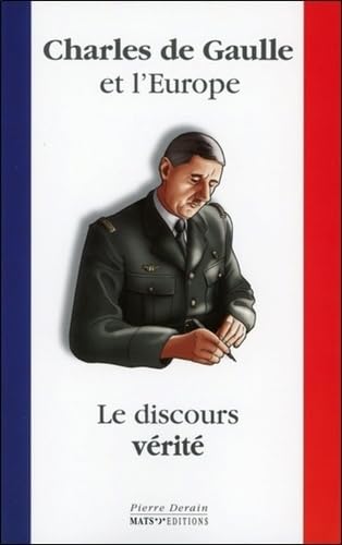 Charles de Gaulle et l'Europe - Le discours "Vérité" book