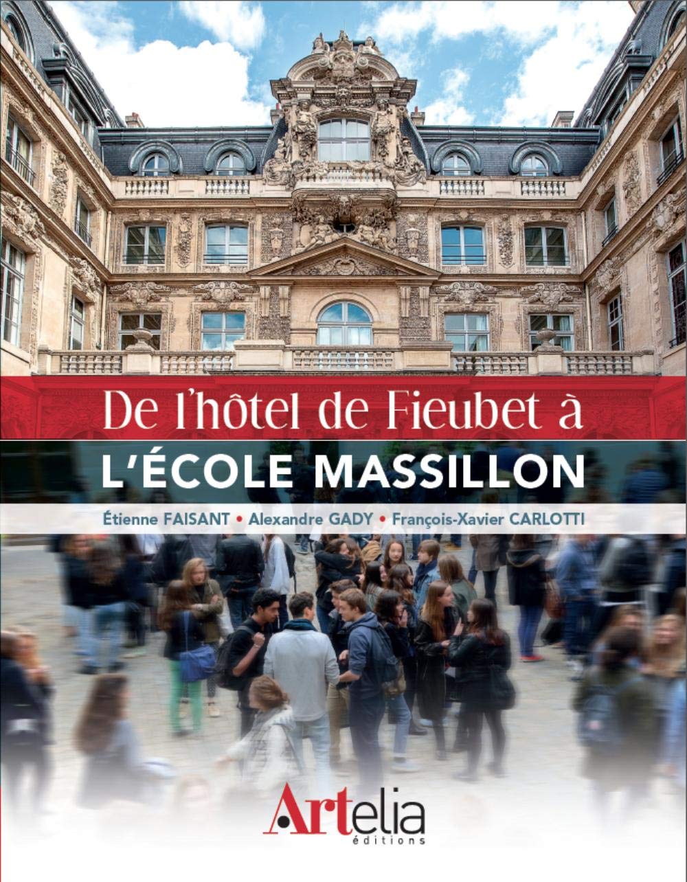 De l'Hôtel de Fieubet à l'école Massillon Film, Art & Culture