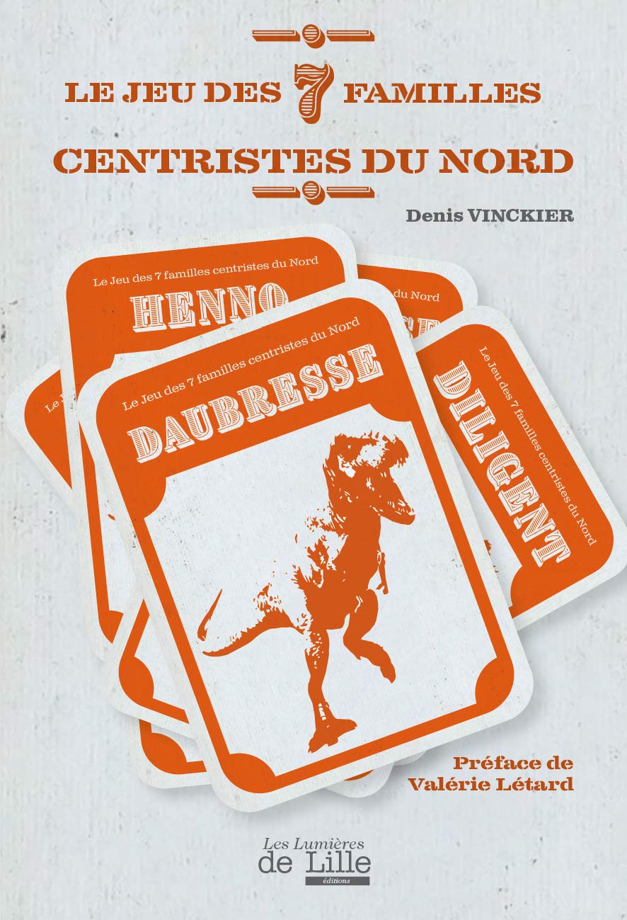 Le jeu des 7 familles centristes du nord book