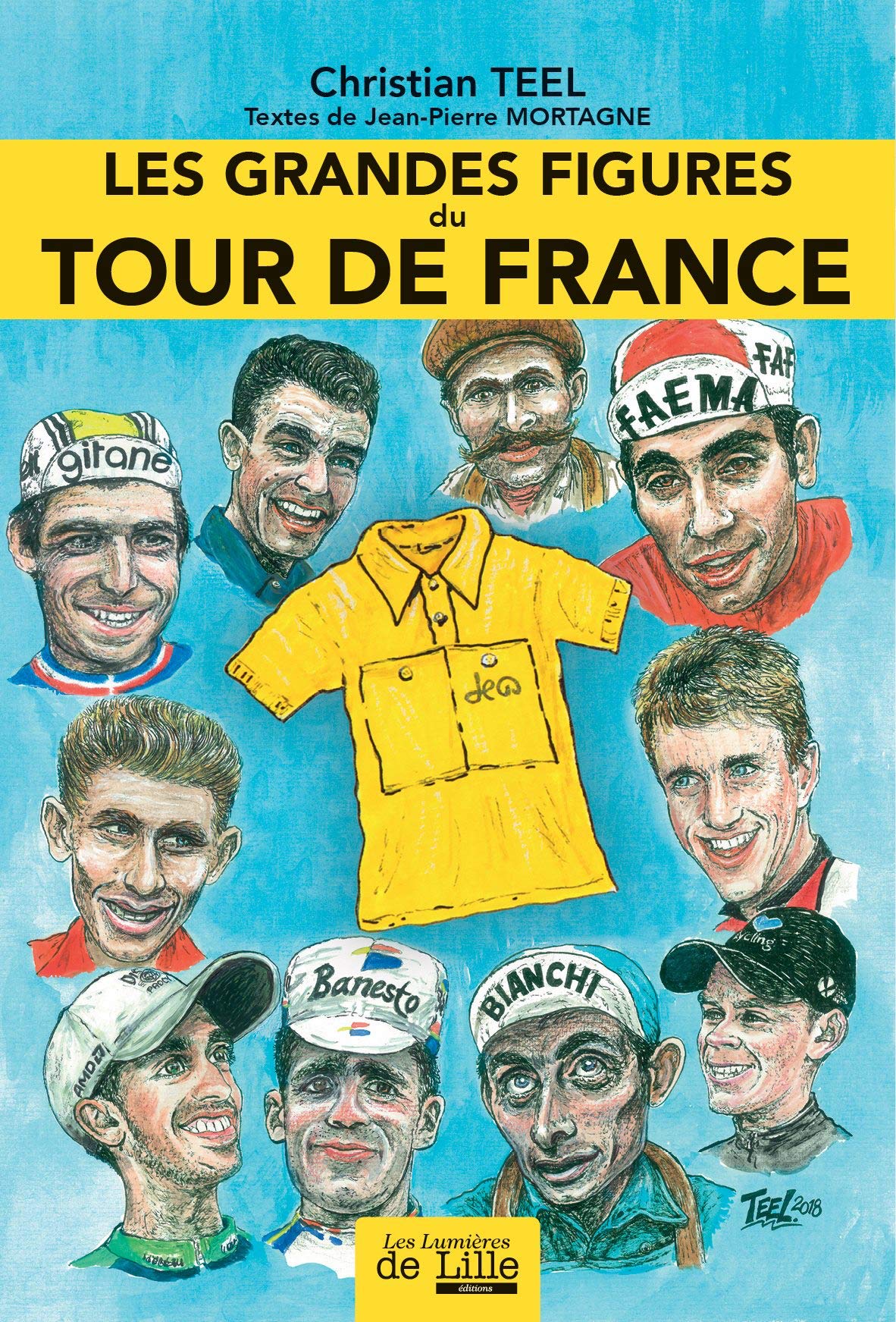 Les grandes figures du tour de france book