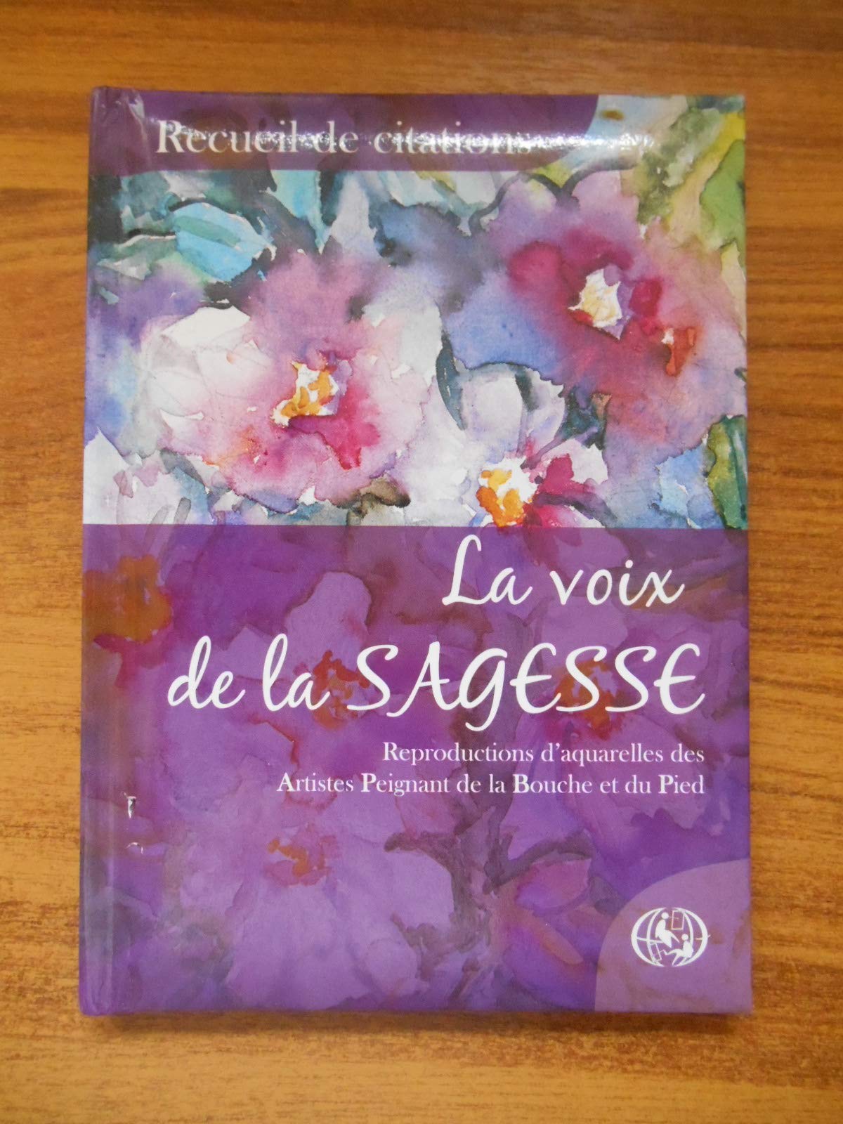 La Voix de la Sagesse: Recueil de Citations Books