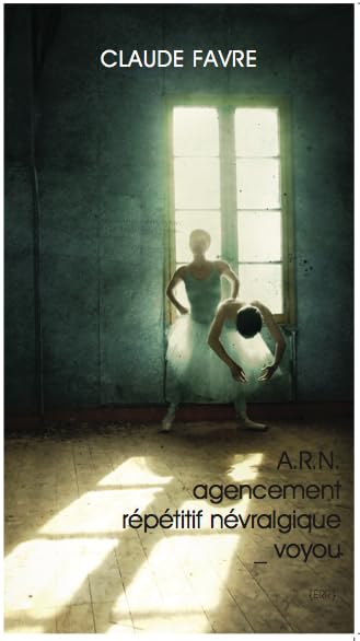 ARN agencement répétitif névralgique voyou book
