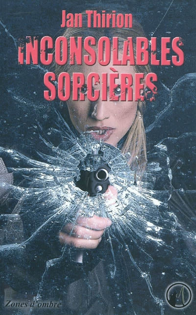 Product Image: Inconsolables sorcières